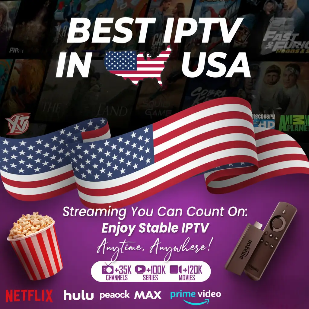 The Best IPTV Subscriptions for American Users: A Comprehensive Guide